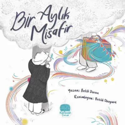 Bir Aylık Misafir
