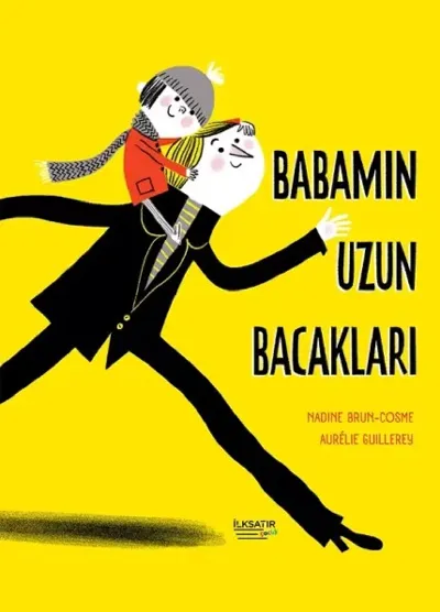 Babamın Uzun Bacakları