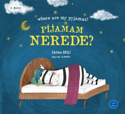 Pijamam Nerede? - Where are my Pyjamas?