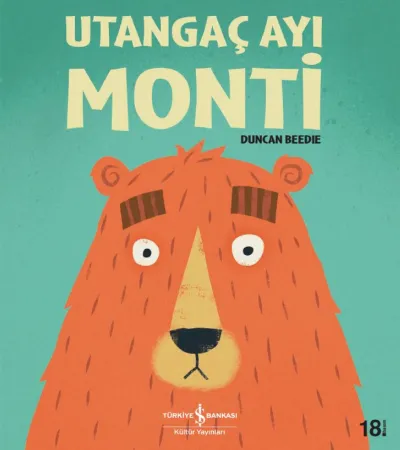 Utangaç Ayı Monti     