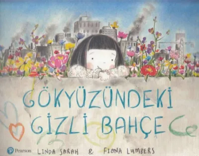Gökyüzündeki Gizli Bahçe      