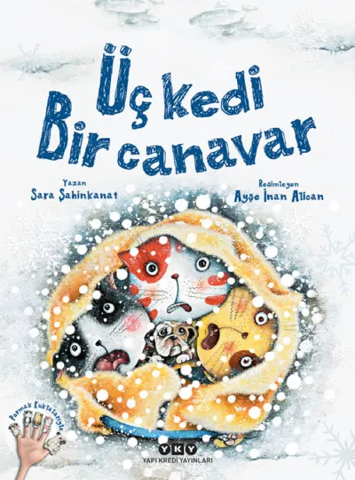 Üç Kedi Bir Canavar     