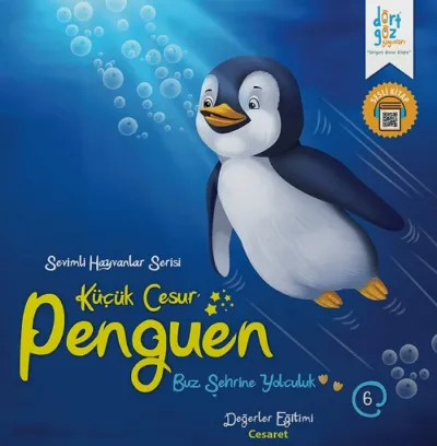 Sevimli Hayvanlar Serisi – Küçük Cesur Penguen  Buz Şehrine Yolculuk    