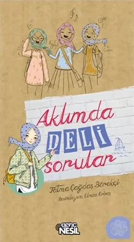 Aklımda Deli Sorular   