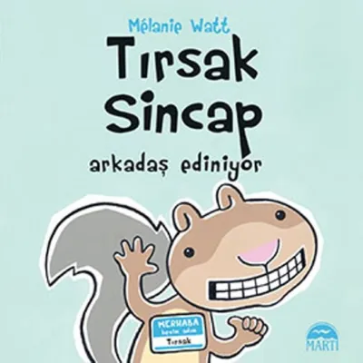 Tırsak Sincap - Arkadaş Ediniyor  