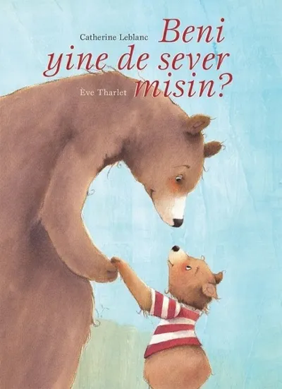 Beni Yine De Sever Misin?    