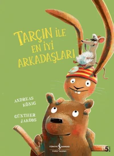 Tarçın İle En İyi Arkadaşları    
