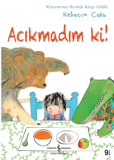 Acıkmadım Ki!    