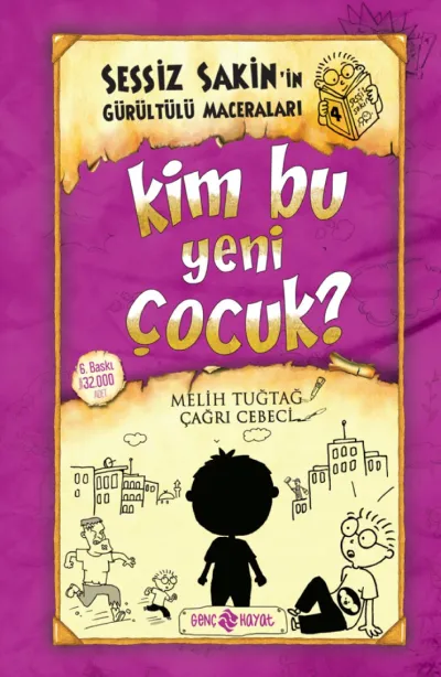 Sessiz Sakin'in Gürültülü Maceraları 4 - Kim Bu Yeni Çocuk?