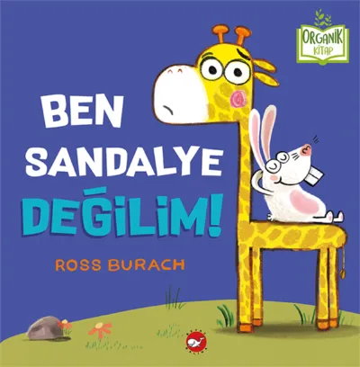 Ben Sandalye Değilim!  
