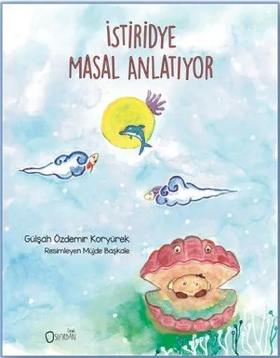 İstiridye Masal Anlatıyor   