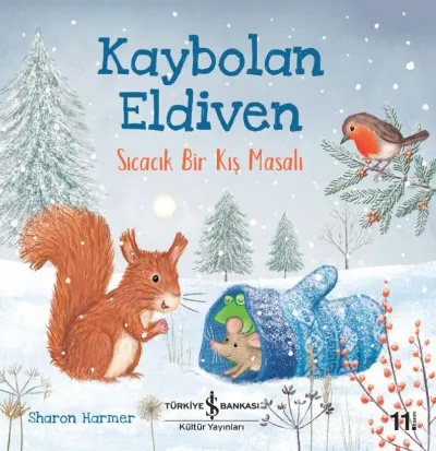 Kaybolan Eldiven - Sıcacık Bir Kış Masalı   