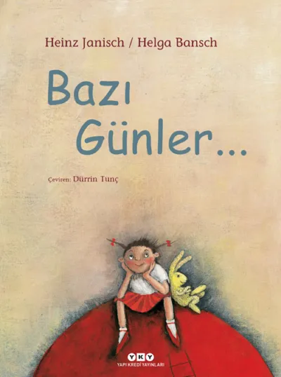Bazı Günler...         