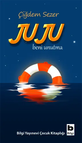 Juju Beni Unutma  