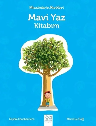 Mevsimlerin Renkleri - Mavi Yaz Kitabım  