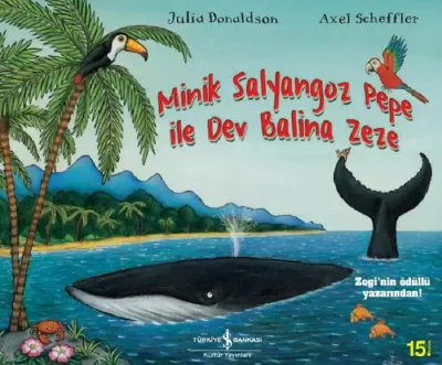 Minik Salyangoz Pepe İle Dev Balina Zeze  