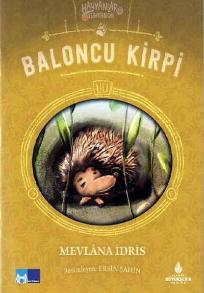 Hayvanlar İş Başında - Baloncu Kirpi    
