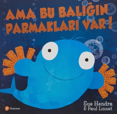 Ama Bu Balığın Parmakları Var!  