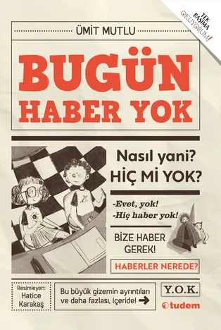 Bugün Haber Yok  