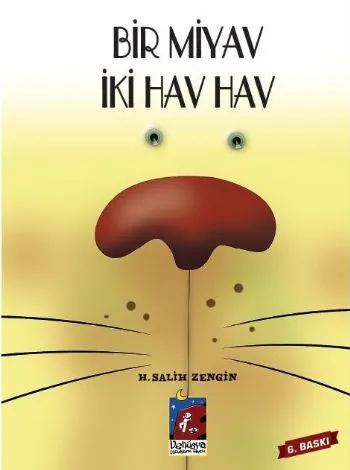 Bir Miyav İki Hav Hav   