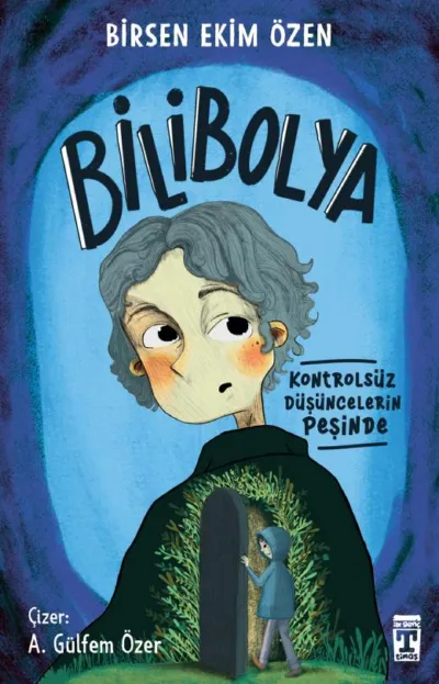 Bilibolya - Kontrolsüz Düşüncelerin Peşinde    
