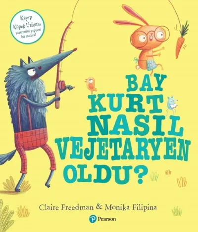 Bay Kurt Nasıl Vejetaryen Oldu?  