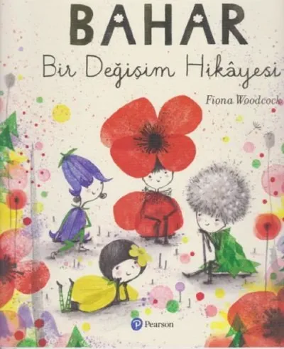 Bahar Bir Değişim Hikâyesi  