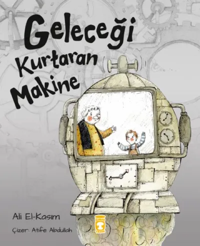 Geleceği Kurtaran Makine  
