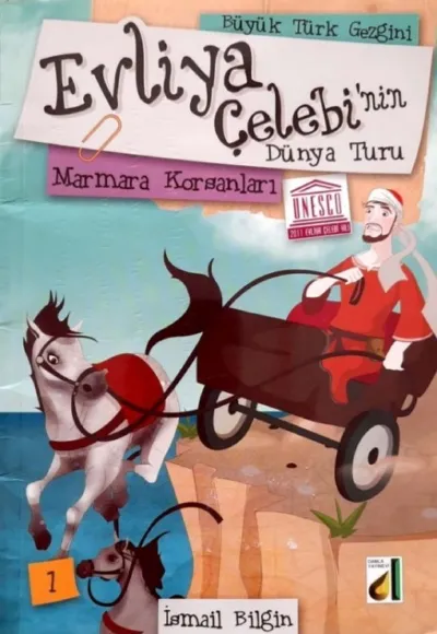 Evliya Çelebi'nin Dünya Turu - Marmara Korsanları 