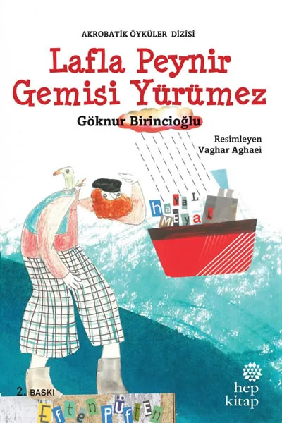 Lafla Peynir Gemisi Yürümez  