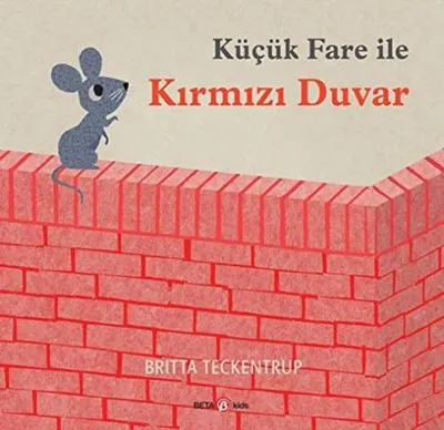 Küçük Fare İle Kırmızı Duvar  