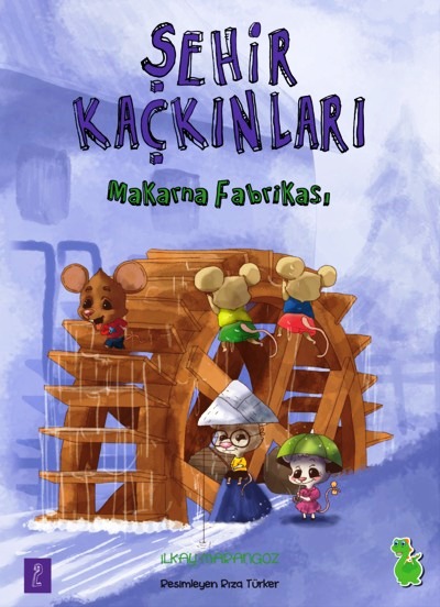 Makarna Fabrikası - Şehir Kaçkınları