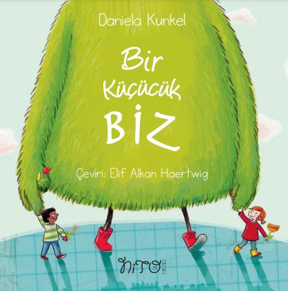 Bir Küçücük Biz