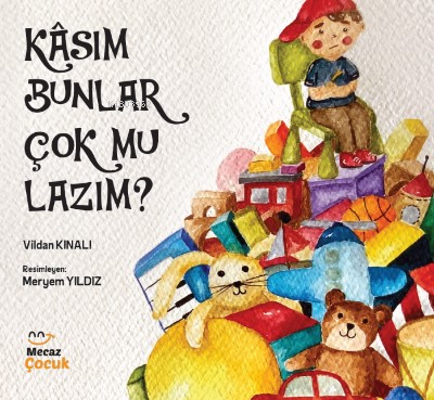 Kâsım Bunlar Çok mu Lazım?