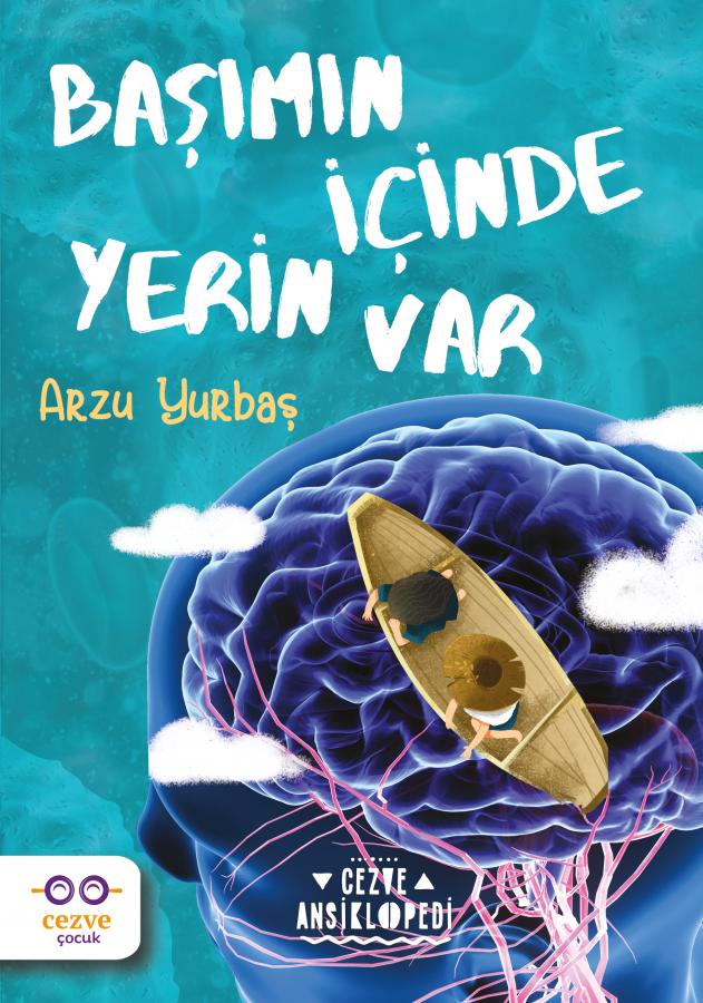 Başımın İçinde Yerin Var - Cezve Ansiklopedi  