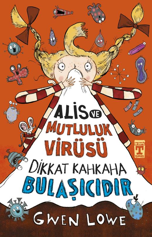 Alis Ve Mutluluk Virüsü - Dikkat Kahkaha Bulaşıcıdır   