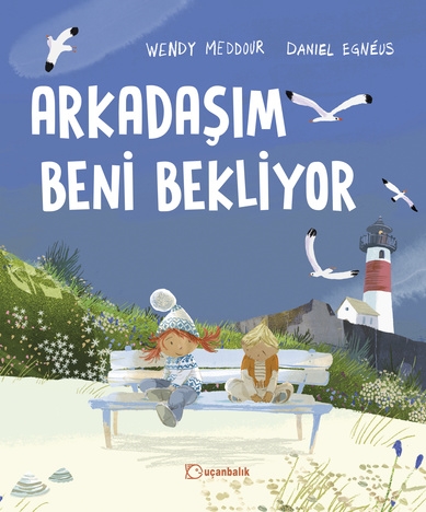 Arkadaşım Beni Bekliyor  