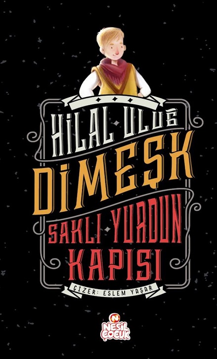 Dimeşk - Saklı Yurdun Kapısı  