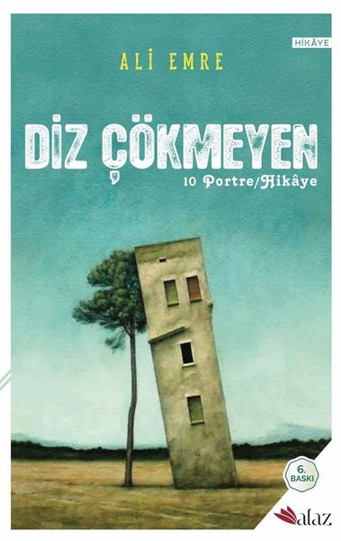Diz Çökmeyen - 10 Portre / Hikâye
